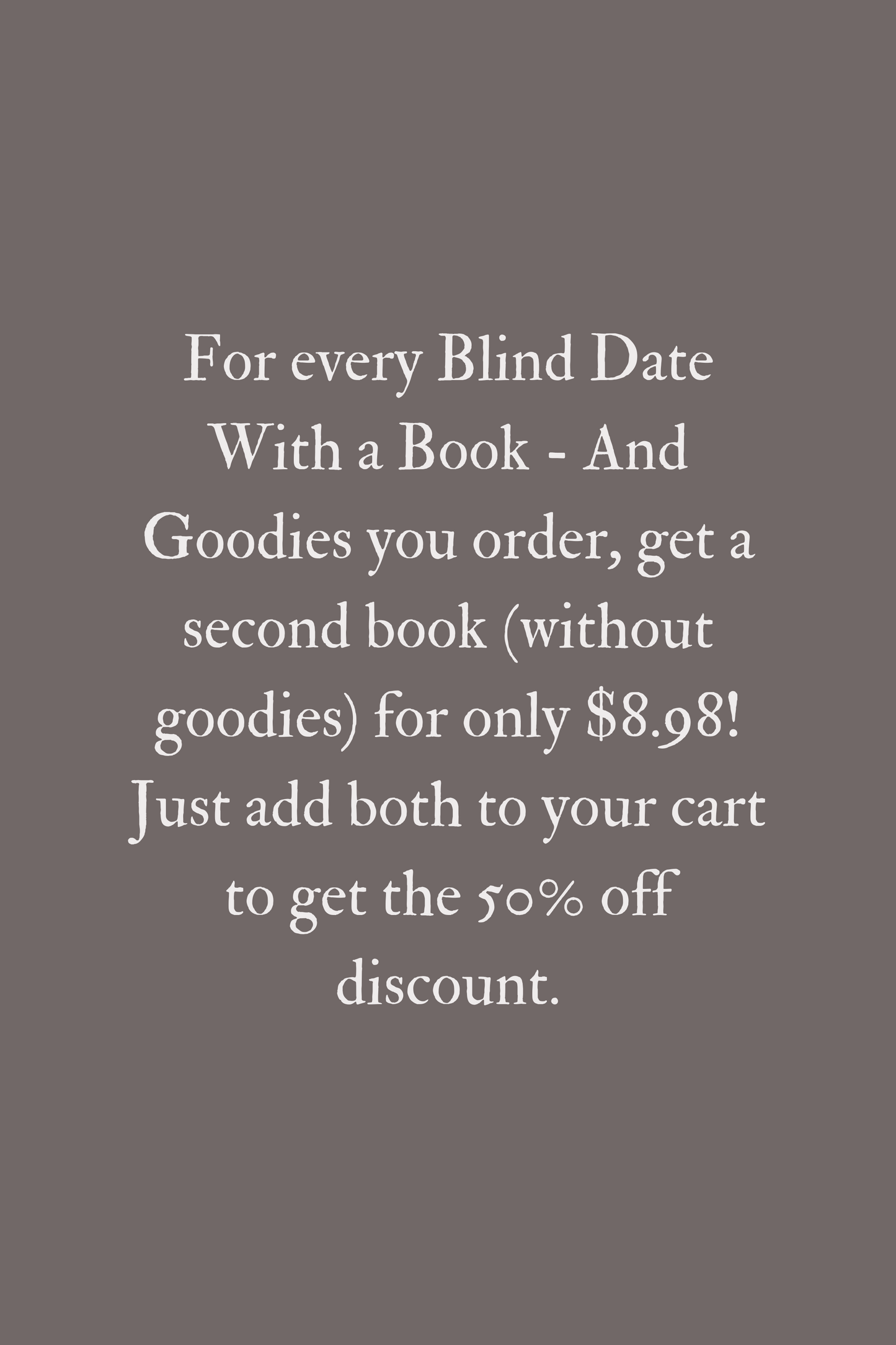 BLIND DATE WITH A BOOK - AND GOODIES